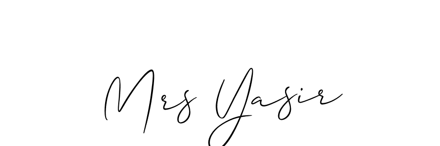 Create a beautiful signature design for name Mrs Yasir. With this signature (Allison_Script) fonts, you can make a handwritten signature for free. Mrs Yasir signature style 2 images and pictures png