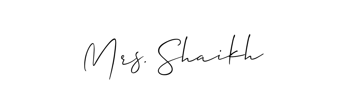 Make a short Mrs. Shaikh signature style. Manage your documents anywhere anytime using Allison_Script. Create and add eSignatures, submit forms, share and send files easily. Mrs. Shaikh signature style 2 images and pictures png