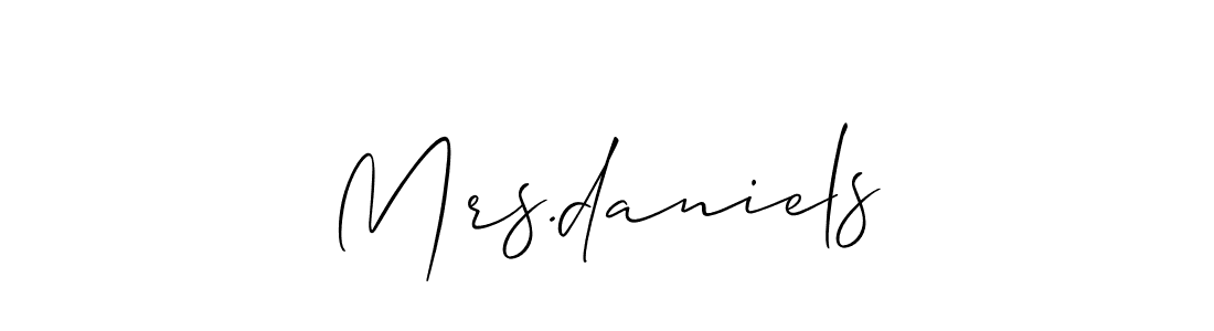 Make a beautiful signature design for name Mrs.daniels. With this signature (Allison_Script) style, you can create a handwritten signature for free. Mrs.daniels signature style 2 images and pictures png