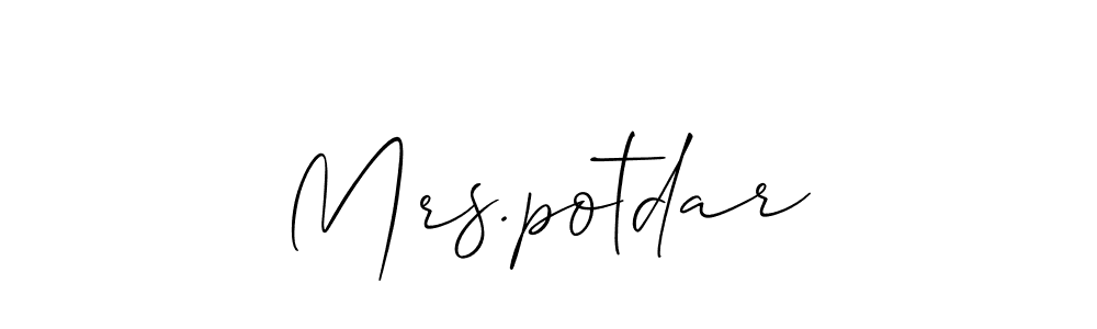 Make a beautiful signature design for name Mrs.potdar. With this signature (Allison_Script) style, you can create a handwritten signature for free. Mrs.potdar signature style 2 images and pictures png
