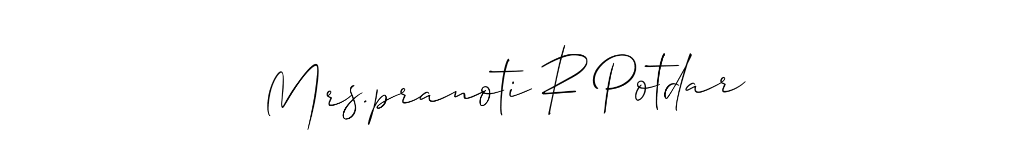 Best and Professional Signature Style for Mrs.pranoti R Potdar. Allison_Script Best Signature Style Collection. Mrs.pranoti R Potdar signature style 2 images and pictures png