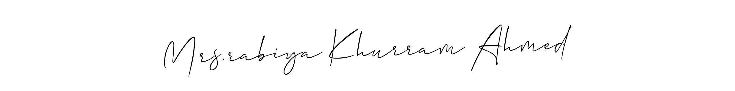 Create a beautiful signature design for name Mrs.rabiya Khurram Ahmed. With this signature (Allison_Script) fonts, you can make a handwritten signature for free. Mrs.rabiya Khurram Ahmed signature style 2 images and pictures png