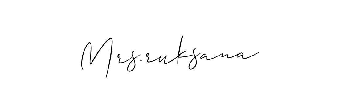 You can use this online signature creator to create a handwritten signature for the name Mrs.ruksana. This is the best online autograph maker. Mrs.ruksana signature style 2 images and pictures png