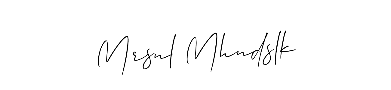 Also You can easily find your signature by using the search form. We will create Mrsnl Mhndslk name handwritten signature images for you free of cost using Allison_Script sign style. Mrsnl Mhndslk signature style 2 images and pictures png