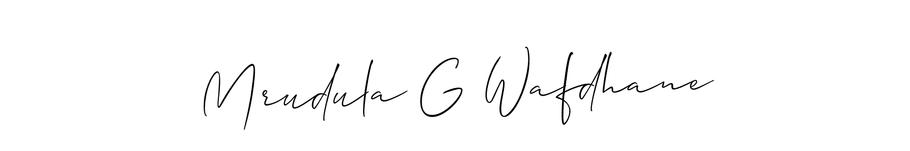 Make a beautiful signature design for name Mrudula G Wafdhane. With this signature (Allison_Script) style, you can create a handwritten signature for free. Mrudula G Wafdhane signature style 2 images and pictures png
