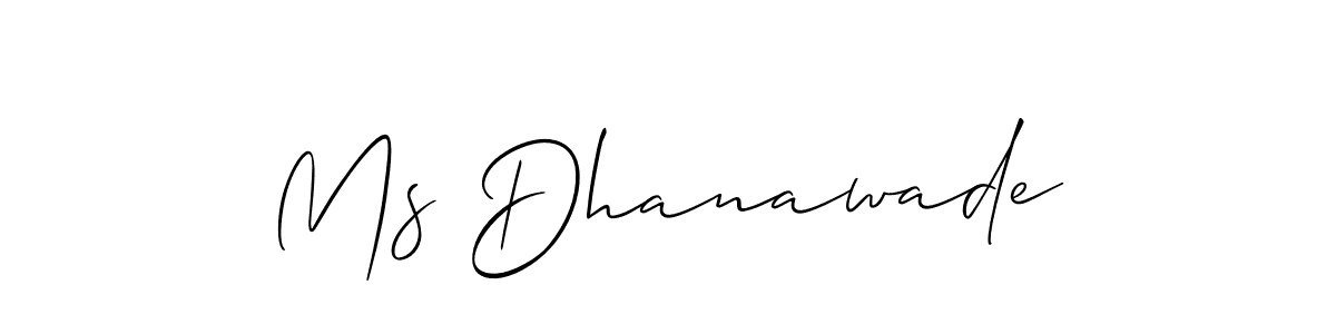 if you are searching for the best signature style for your name Ms Dhanawade. so please give up your signature search. here we have designed multiple signature styles  using Allison_Script. Ms Dhanawade signature style 2 images and pictures png