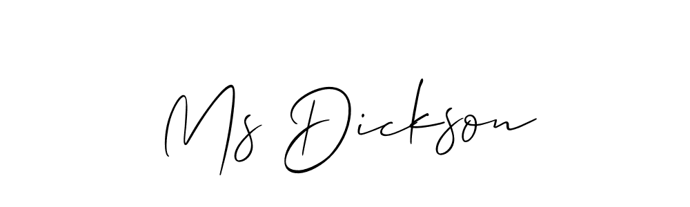 if you are searching for the best signature style for your name Ms Dickson. so please give up your signature search. here we have designed multiple signature styles  using Allison_Script. Ms Dickson signature style 2 images and pictures png