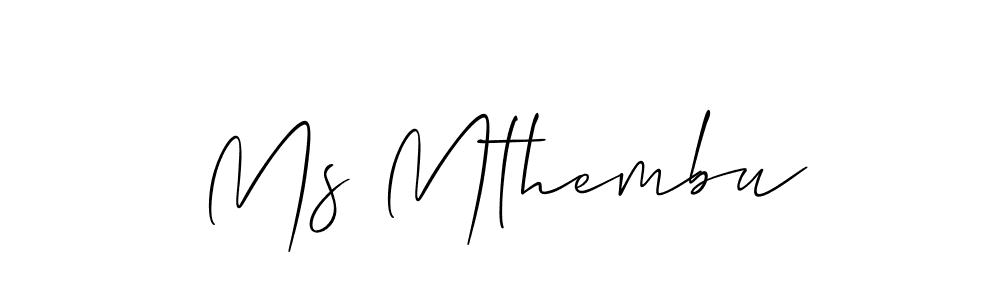 Make a beautiful signature design for name Ms Mthembu. With this signature (Allison_Script) style, you can create a handwritten signature for free. Ms Mthembu signature style 2 images and pictures png