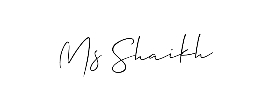 It looks lik you need a new signature style for name Ms Shaikh. Design unique handwritten (Allison_Script) signature with our free signature maker in just a few clicks. Ms Shaikh signature style 2 images and pictures png