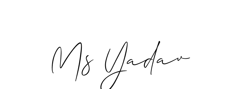 Design your own signature with our free online signature maker. With this signature software, you can create a handwritten (Allison_Script) signature for name Ms Yadav. Ms Yadav signature style 2 images and pictures png