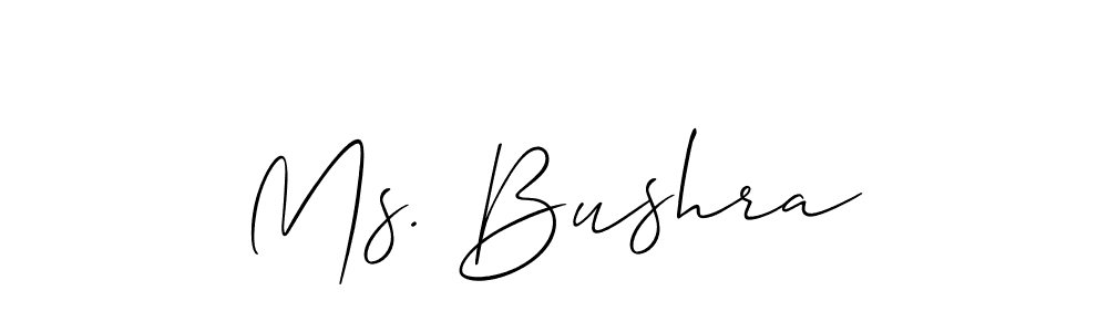 How to make Ms. Bushra signature? Allison_Script is a professional autograph style. Create handwritten signature for Ms. Bushra name. Ms. Bushra signature style 2 images and pictures png