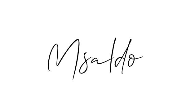 How to make Msaldo signature? Allison_Script is a professional autograph style. Create handwritten signature for Msaldo name. Msaldo signature style 2 images and pictures png