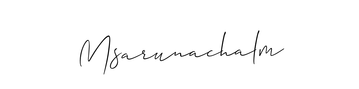 Create a beautiful signature design for name Msarunachalm. With this signature (Allison_Script) fonts, you can make a handwritten signature for free. Msarunachalm signature style 2 images and pictures png