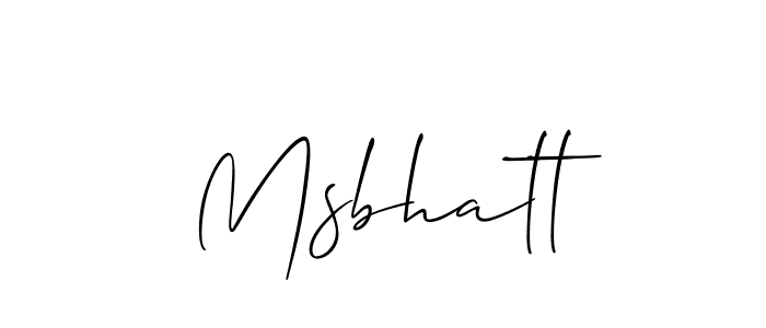 Create a beautiful signature design for name Msbhatt. With this signature (Allison_Script) fonts, you can make a handwritten signature for free. Msbhatt signature style 2 images and pictures png