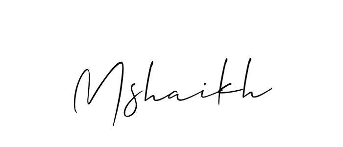 Design your own signature with our free online signature maker. With this signature software, you can create a handwritten (Allison_Script) signature for name Mshaikh. Mshaikh signature style 2 images and pictures png