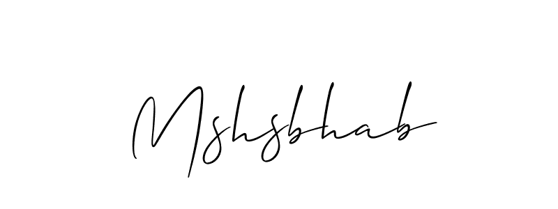 Create a beautiful signature design for name Mshsbhab. With this signature (Allison_Script) fonts, you can make a handwritten signature for free. Mshsbhab signature style 2 images and pictures png
