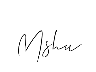 Make a beautiful signature design for name Mshu. With this signature (Allison_Script) style, you can create a handwritten signature for free. Mshu signature style 2 images and pictures png