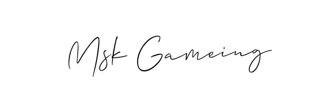 You should practise on your own different ways (Allison_Script) to write your name (Msk Gameing) in signature. don't let someone else do it for you. Msk Gameing signature style 2 images and pictures png