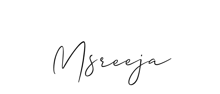 It looks lik you need a new signature style for name Msreeja. Design unique handwritten (Allison_Script) signature with our free signature maker in just a few clicks. Msreeja signature style 2 images and pictures png