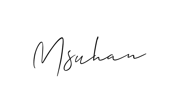 Use a signature maker to create a handwritten signature online. With this signature software, you can design (Allison_Script) your own signature for name Msuhan. Msuhan signature style 2 images and pictures png