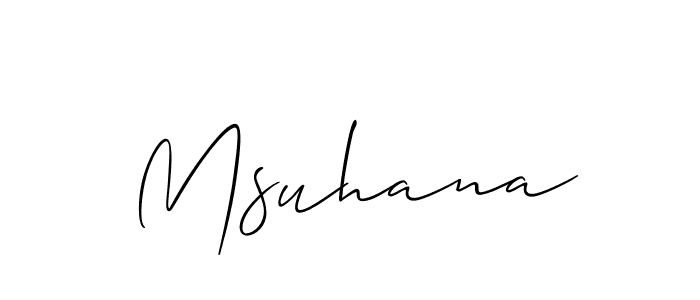 Design your own signature with our free online signature maker. With this signature software, you can create a handwritten (Allison_Script) signature for name Msuhana. Msuhana signature style 2 images and pictures png