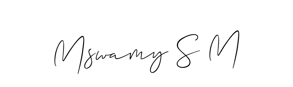 Create a beautiful signature design for name Mswamy S M. With this signature (Allison_Script) fonts, you can make a handwritten signature for free. Mswamy S M signature style 2 images and pictures png