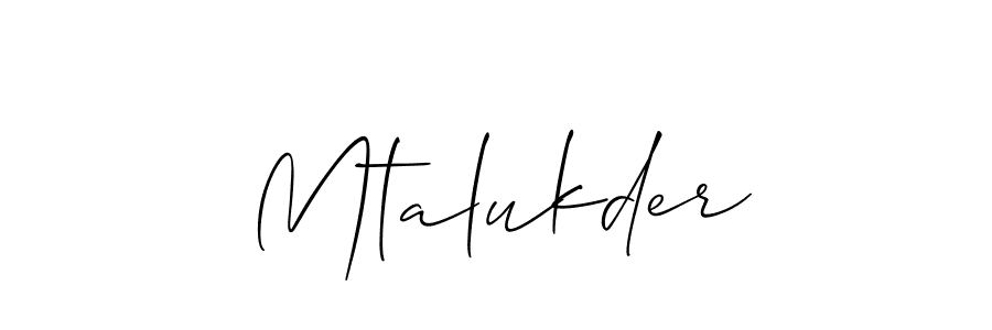It looks lik you need a new signature style for name Mtalukder. Design unique handwritten (Allison_Script) signature with our free signature maker in just a few clicks. Mtalukder signature style 2 images and pictures png