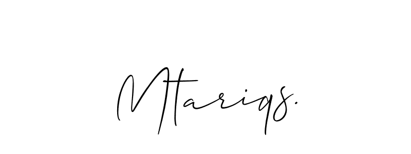 How to make Mtariqs. signature? Allison_Script is a professional autograph style. Create handwritten signature for Mtariqs. name. Mtariqs. signature style 2 images and pictures png