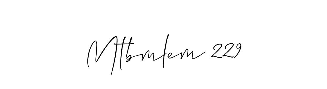 Make a beautiful signature design for name Mtbmlem 229. With this signature (Allison_Script) style, you can create a handwritten signature for free. Mtbmlem 229 signature style 2 images and pictures png