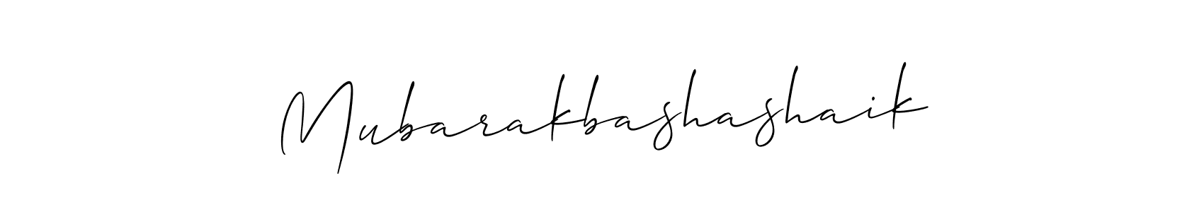 You should practise on your own different ways (Allison_Script) to write your name (Mubarakbashashaik) in signature. don't let someone else do it for you. Mubarakbashashaik signature style 2 images and pictures png