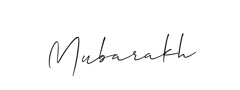 Make a beautiful signature design for name Mubarakh. With this signature (Allison_Script) style, you can create a handwritten signature for free. Mubarakh signature style 2 images and pictures png