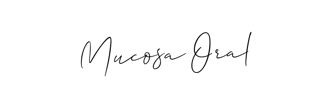 Create a beautiful signature design for name Mucosa Oral. With this signature (Allison_Script) fonts, you can make a handwritten signature for free. Mucosa Oral signature style 2 images and pictures png