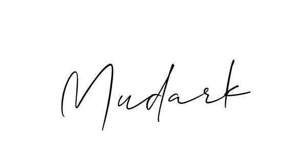 You should practise on your own different ways (Allison_Script) to write your name (Mudark) in signature. don't let someone else do it for you. Mudark signature style 2 images and pictures png
