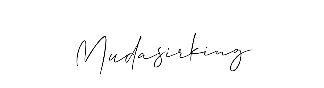 Mudasirking stylish signature style. Best Handwritten Sign (Allison_Script) for my name. Handwritten Signature Collection Ideas for my name Mudasirking. Mudasirking signature style 2 images and pictures png