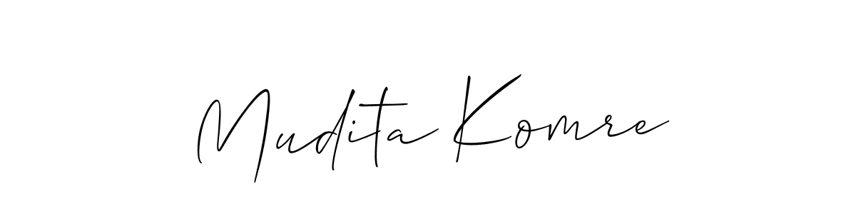 Make a short Mudita Komre signature style. Manage your documents anywhere anytime using Allison_Script. Create and add eSignatures, submit forms, share and send files easily. Mudita Komre signature style 2 images and pictures png