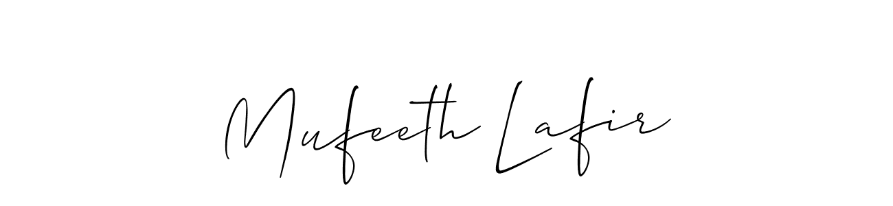 You should practise on your own different ways (Allison_Script) to write your name (Mufeeth Lafir) in signature. don't let someone else do it for you. Mufeeth Lafir signature style 2 images and pictures png