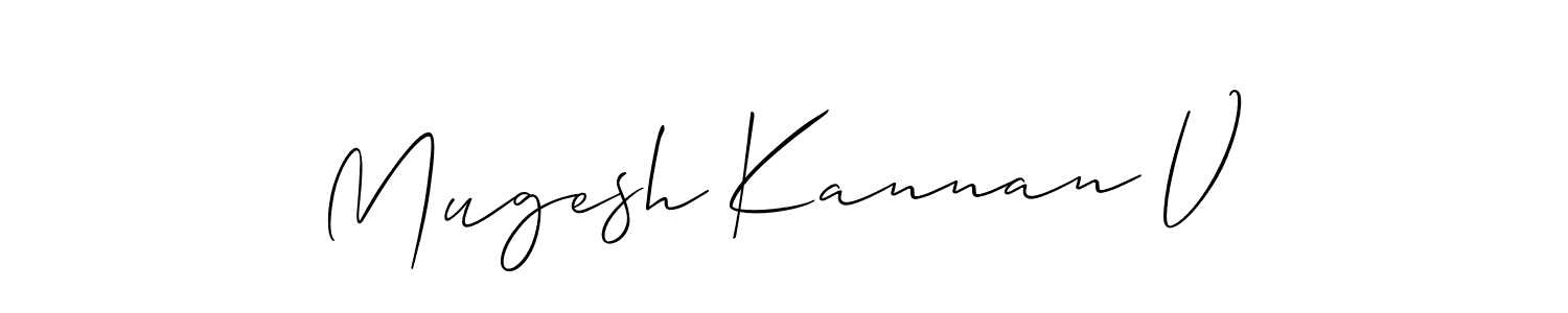 Create a beautiful signature design for name Mugesh Kannan V. With this signature (Allison_Script) fonts, you can make a handwritten signature for free. Mugesh Kannan V signature style 2 images and pictures png