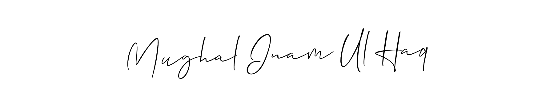 Create a beautiful signature design for name Mughal Inam Ul Haq. With this signature (Allison_Script) fonts, you can make a handwritten signature for free. Mughal Inam Ul Haq signature style 2 images and pictures png