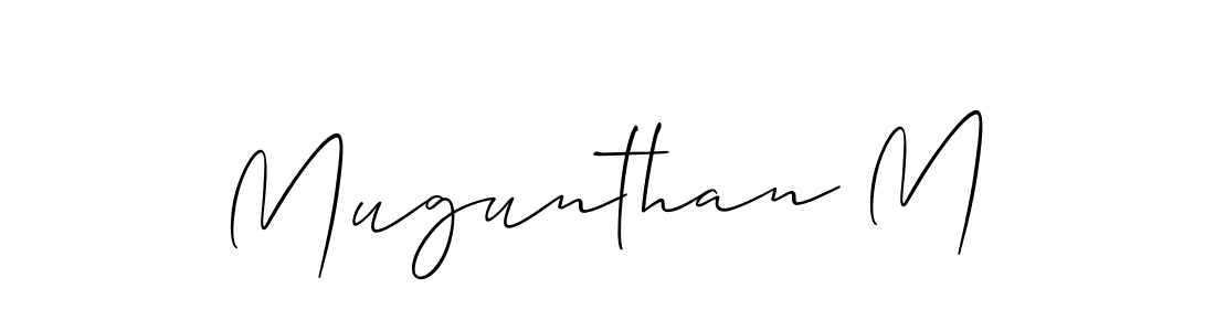 Make a beautiful signature design for name Mugunthan M. With this signature (Allison_Script) style, you can create a handwritten signature for free. Mugunthan M signature style 2 images and pictures png