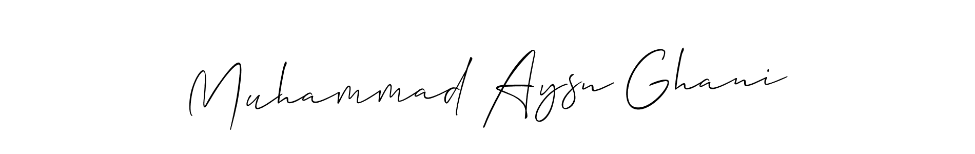 Design your own signature with our free online signature maker. With this signature software, you can create a handwritten (Allison_Script) signature for name Muhammad Aysn Ghani. Muhammad Aysn Ghani signature style 2 images and pictures png