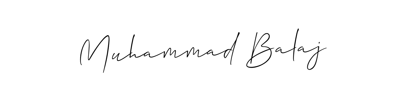 Make a short Muhammad Balaj signature style. Manage your documents anywhere anytime using Allison_Script. Create and add eSignatures, submit forms, share and send files easily. Muhammad Balaj signature style 2 images and pictures png