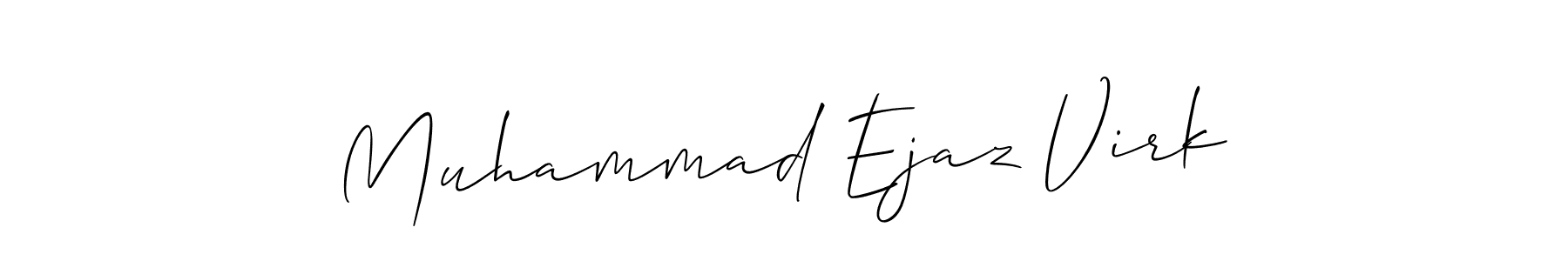 Make a beautiful signature design for name Muhammad Ejaz Virk. With this signature (Allison_Script) style, you can create a handwritten signature for free. Muhammad Ejaz Virk signature style 2 images and pictures png