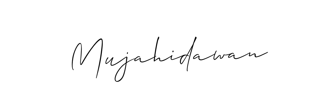 Use a signature maker to create a handwritten signature online. With this signature software, you can design (Allison_Script) your own signature for name Mujahidawan. Mujahidawan signature style 2 images and pictures png