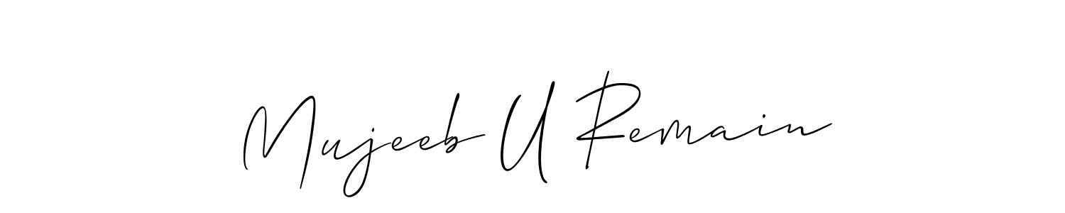 It looks lik you need a new signature style for name Mujeeb U Remain. Design unique handwritten (Allison_Script) signature with our free signature maker in just a few clicks. Mujeeb U Remain signature style 2 images and pictures png