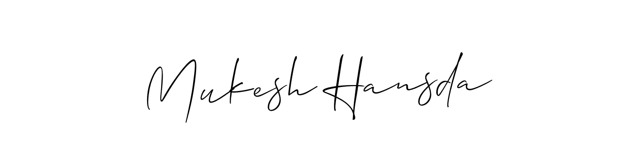 Make a short Mukesh Hansda signature style. Manage your documents anywhere anytime using Allison_Script. Create and add eSignatures, submit forms, share and send files easily. Mukesh Hansda signature style 2 images and pictures png