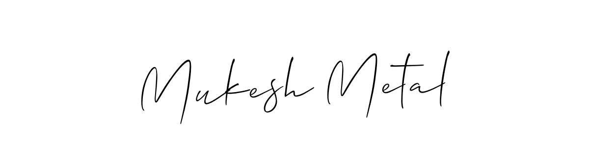 How to make Mukesh Metal signature? Allison_Script is a professional autograph style. Create handwritten signature for Mukesh Metal name. Mukesh Metal signature style 2 images and pictures png