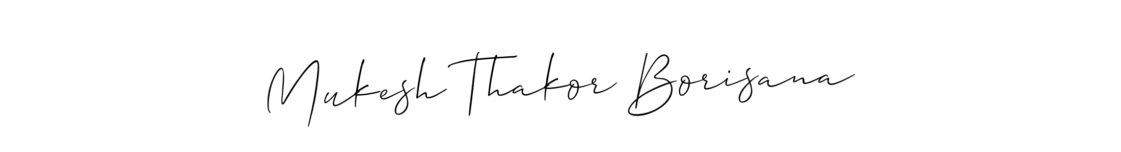 Make a beautiful signature design for name Mukesh Thakor Borisana. Use this online signature maker to create a handwritten signature for free. Mukesh Thakor Borisana signature style 2 images and pictures png