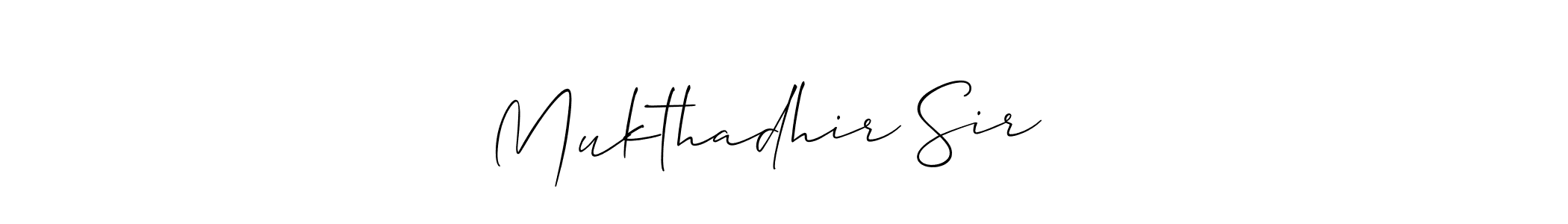 Design your own signature with our free online signature maker. With this signature software, you can create a handwritten (Allison_Script) signature for name Mukthadhir Sir ❤️. Mukthadhir Sir ❤️ signature style 2 images and pictures png