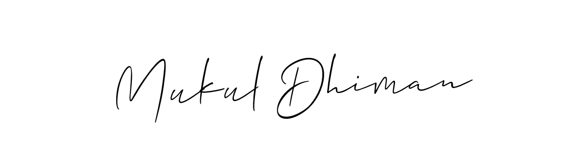 How to make Mukul Dhiman signature? Allison_Script is a professional autograph style. Create handwritten signature for Mukul Dhiman name. Mukul Dhiman signature style 2 images and pictures png