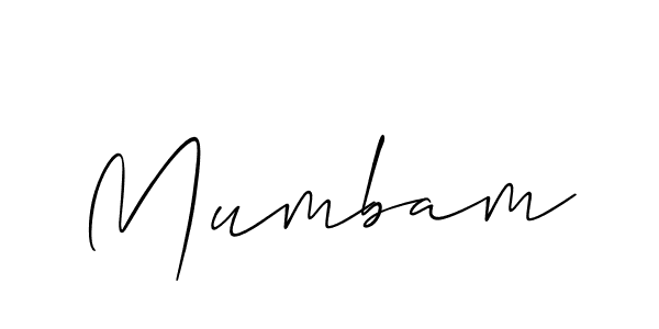 Make a short Mumbam signature style. Manage your documents anywhere anytime using Allison_Script. Create and add eSignatures, submit forms, share and send files easily. Mumbam signature style 2 images and pictures png